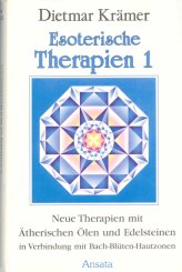 Esoterische Therapien 1 Band 1