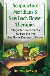 Acupuncture Meridians and New Bach Flower Therapien Acupuncture Meridians