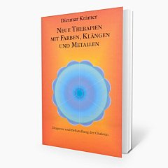 Neue Therapien mit Farben, Klängen und Metallen Farben, Klänge und Metalle